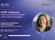 LMT MTEP mokymai „Kaip komercializuoti savo technologiją?“ — mokymus veda Ashley Kalinauskas, lapkričio 3 ir 17 d.